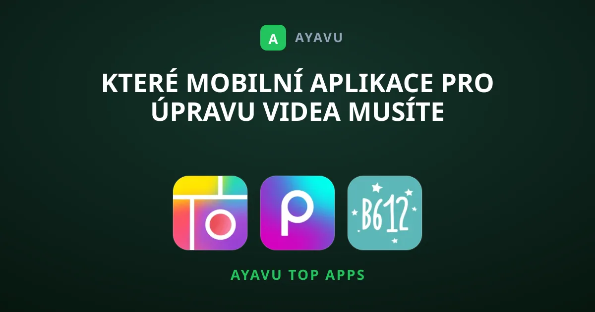 Které mobilní aplikace pro úpravu videa musíte vyzkoušet?